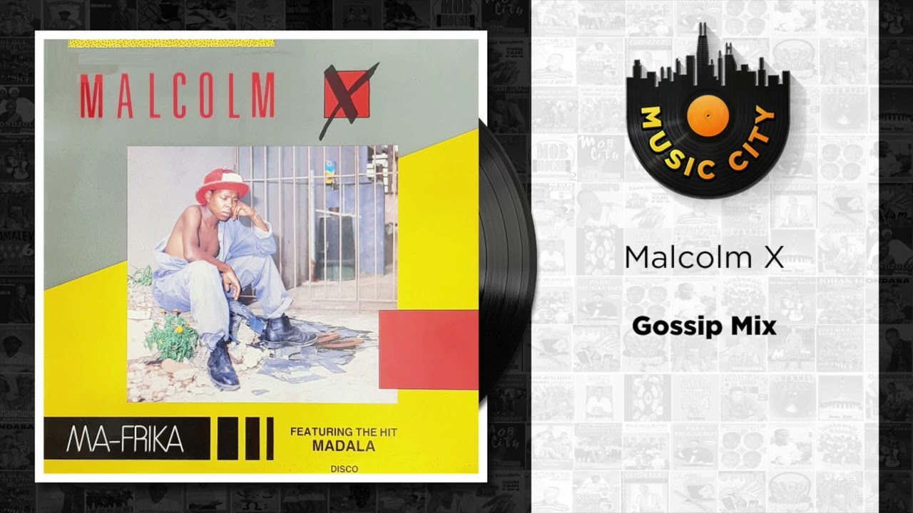 Malcolm X - Gossip Mix | Official Audio