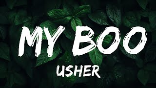 [1 Hour Version] Usher - My Boo (Lyrics) ft. Alicia Keys  | Than Yourself