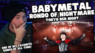 Metal Vocalist First Time Reaction - BABYMETAL - RONDO OF NIGHTMARE | Tokyo Red Night