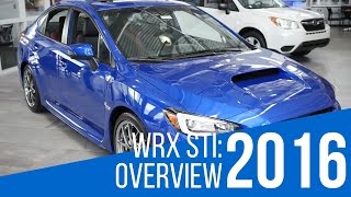2016 Subaru WRX STI: Overview