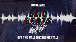 Timbaland - Off The Wall Instrumental [Ezio Beats Extended]