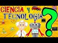 CIENCIA Y TECNOLOGÍA - DEFINICIÓN Y RELACIÓN