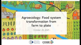 Agroecology: Food system transformation from farm to plate