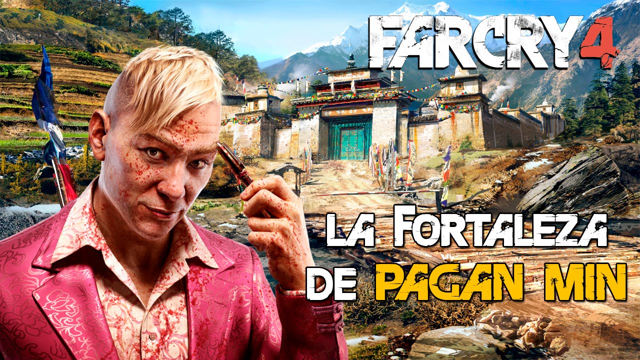 LA FORTALEZA DE PAGAN MIN | Far Cry 4