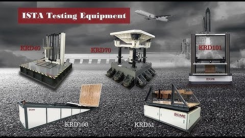 ISTA Testing Equipment - CME Technology