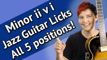 Minor ii v i Jazz Guitar Licks  + THEORY  -  II V I MINOR Guitar Licks