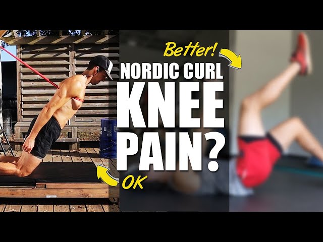 A Better Nordic Curl For Knee Pain - Kneesovertoesguy Exercise Alternative  