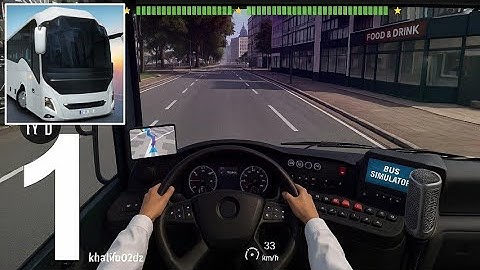 Bus Simulator : EVO - Gameplay Walkthrough (Android) Part 1