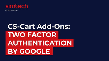 CS-Cart add-ons: Two Factor Authentication by Google