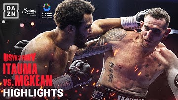 Riyadh Season: Moses Itauma vs Demsey McKean Fight Highlights (Usyk vs. Fury 2)
