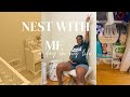 NEST WITH ME| GETTING THE NURSERY TOGETHER, BREASTFEEDING FINDS, ORGANIZATION