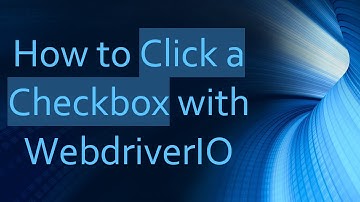 How to Click a Checkbox with WebdriverIO