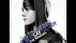 Never say Never Justin Bieber ft. Jaden Smith(audio)