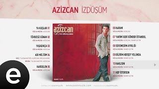 Haklısın (Azizcan)  #haklısın #azizcan - Esen Müzik Resimi