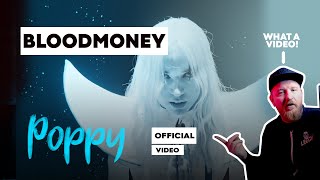 What a great Video - Poppy - Bloodmoney