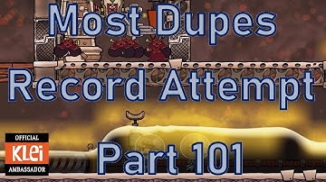 Oxygen Not Included - Most Dupes Record Attempt - Part 101