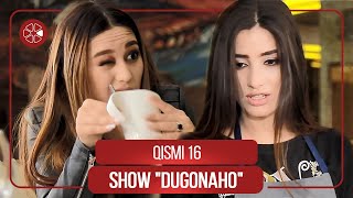Шоу Дугонахо - Кисми 16 / Show Dugonaho - Qismi 16 (2021)