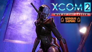 XCOM 2: War of the Chosen Walkthrough - Part 45: Chosen Assassin Death [Legend][Ironman]