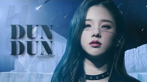 HOW WOULD LOONA sing EVERGLOW’s "DUN DUN"
