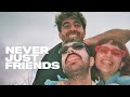 Slr  never just friends official