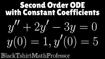Second Order Differential Equation with Constant Coefficients Problem 1 (Differential Equations)