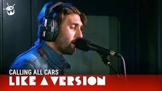 Calling All Cars - 'Standing In The Ocean' (live for triple j) chords