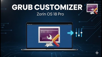 Hoe Grub Customizer te installeren op Zorin OS 18 Pro (PPA-methode) | Volledige handleiding voor ...
