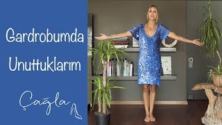 Çağla Gardrobumda Unuttuklarım Moda-Güzellik