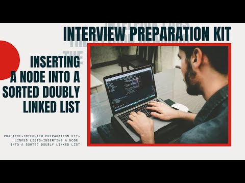 11 HackerRank Interview Preparation Kit : Inserting a Node Into a Sorted Doubly Linked List