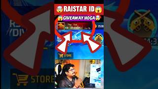 RAISTAR ID GIVEAWAY 💀 #shortsfeed #tgrnrz #tondegamer #freefire