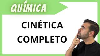 CINÉTICA QUÍMICA COMPLETA 2 BACHILLERATO⚡ Todo el tema explicado + ejercicios EBAU/SELECTIVIDAD