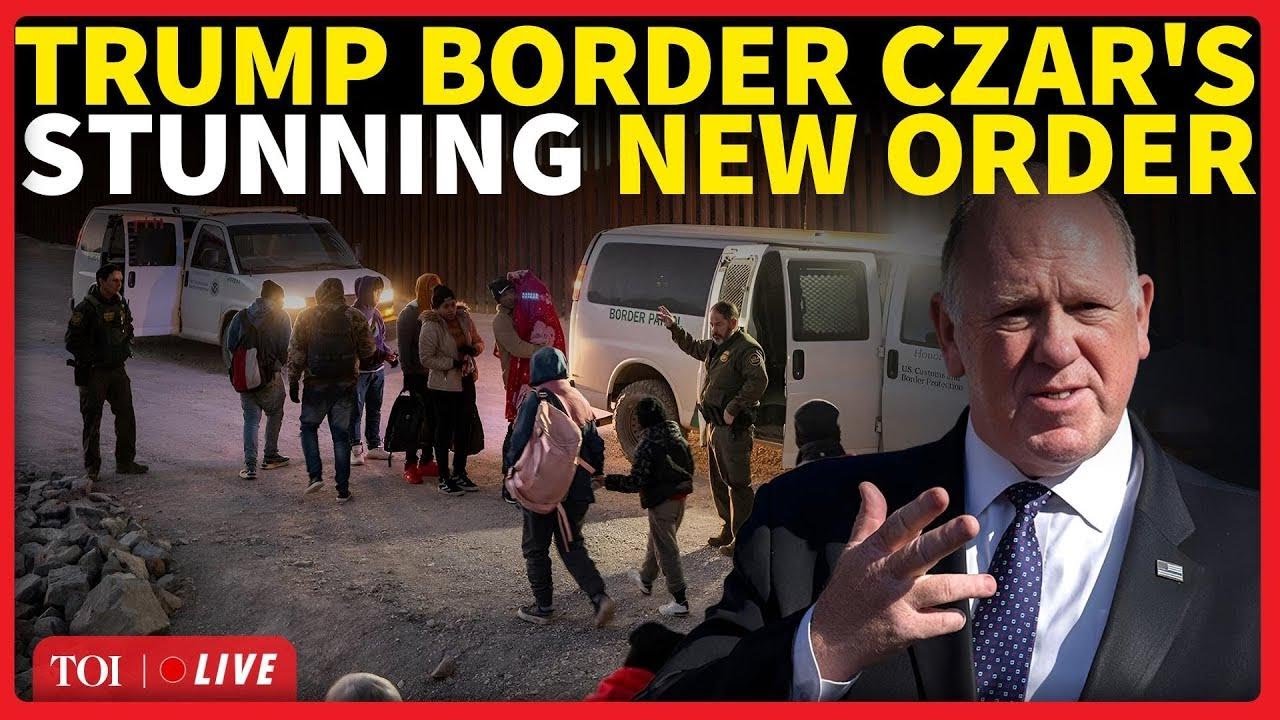 Tom Homan LIVE: ‘Starting Today, Every Border Point Will…’: Trump’s JAW-DROPPING New Order | Watch