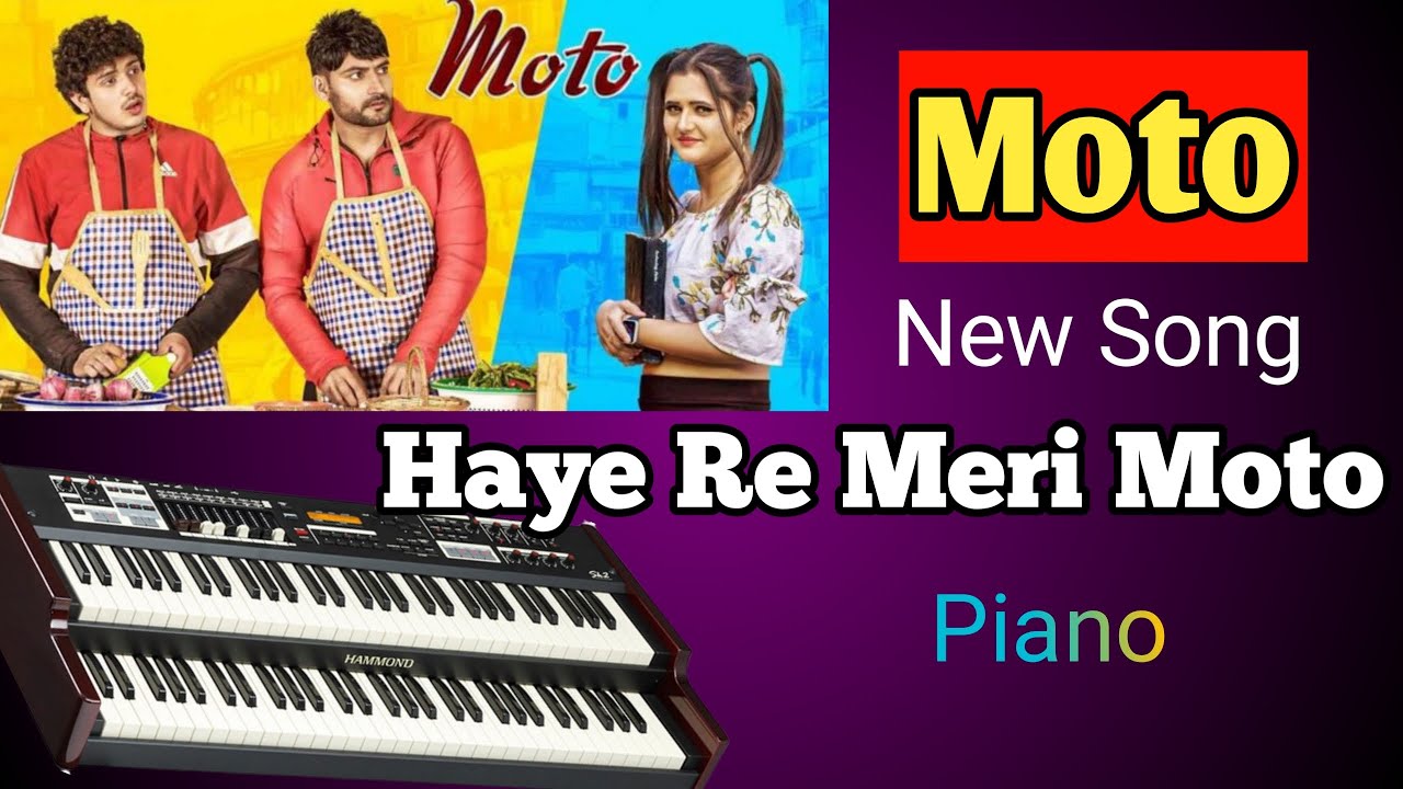 motto haye re meri motto