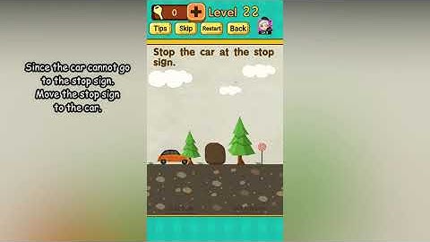 Mr Brain Level 22 Stop the car at the stop sign
