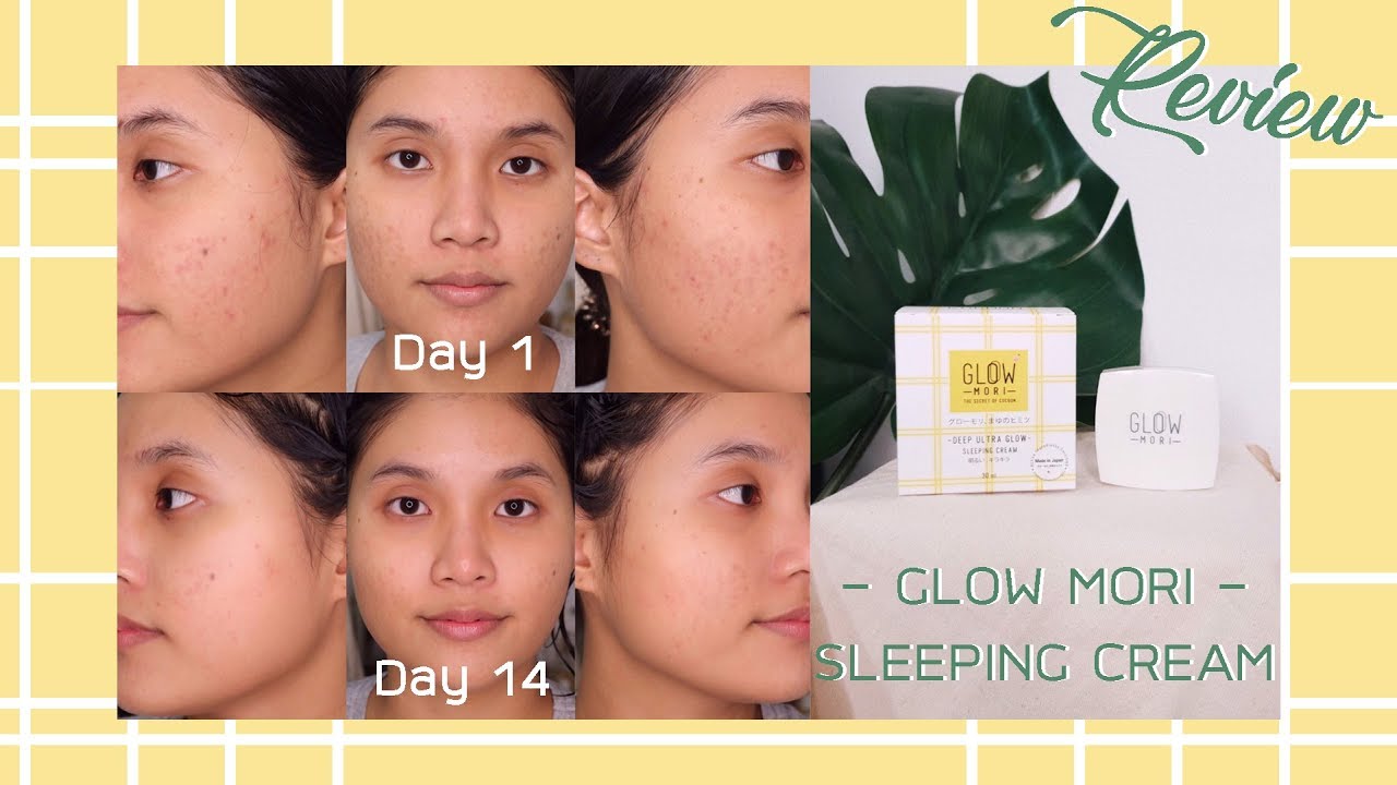 ผลลัพท์ 2 สัปดาห์ GLOW MORI SLEEPING CREAM ครีมก่อนนอนช่วยกู้หน้าพัง By: Lenalena Makeup