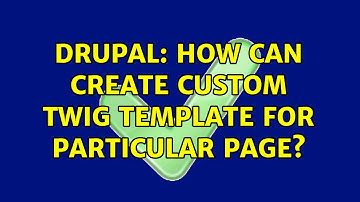 Drupal: How can create custom twig template for particular page?