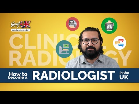 How to Become a Radiologist in the UK | Training Pathways, Pay, & Competition Ratio