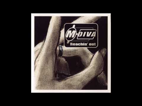 M-Diva — M-Diva - Reachin' Out (Instrumental Mix) (2002)