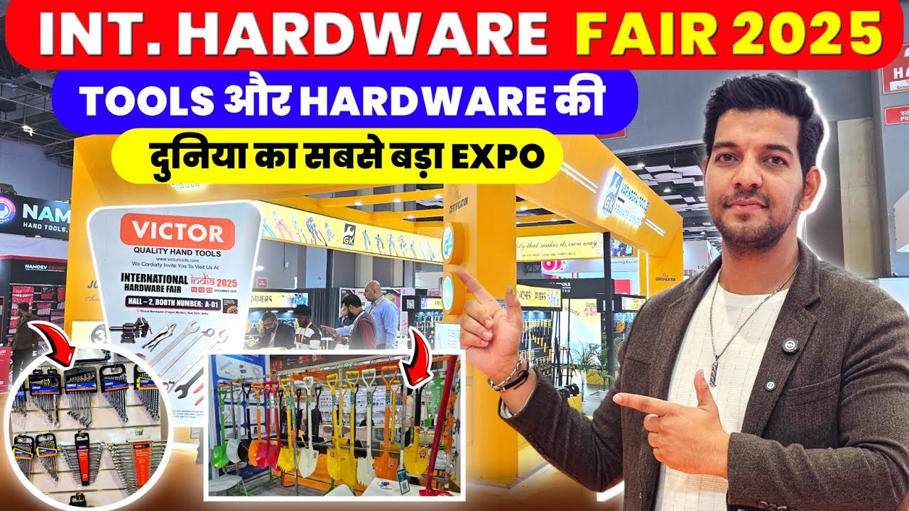 International Hardware Fair India 2025 | Pragati Maidan Delhi 🇮🇳 | Biggest Hardware & Tools Expo 🔥