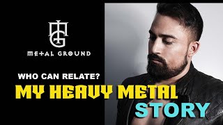 Heavy Metal Story | Nightwish My first metal Song | WHY Metal Ground