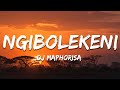 DJ Maphorisa Xduppy Scotts Maphuma Seun1401 LeeMcKrazy Blxckie Pcee Ngibolekeni Lyrics