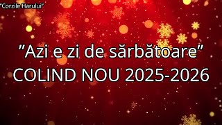 Azi E Zi De Srbtoare Cntare Cretin Nou 20252026