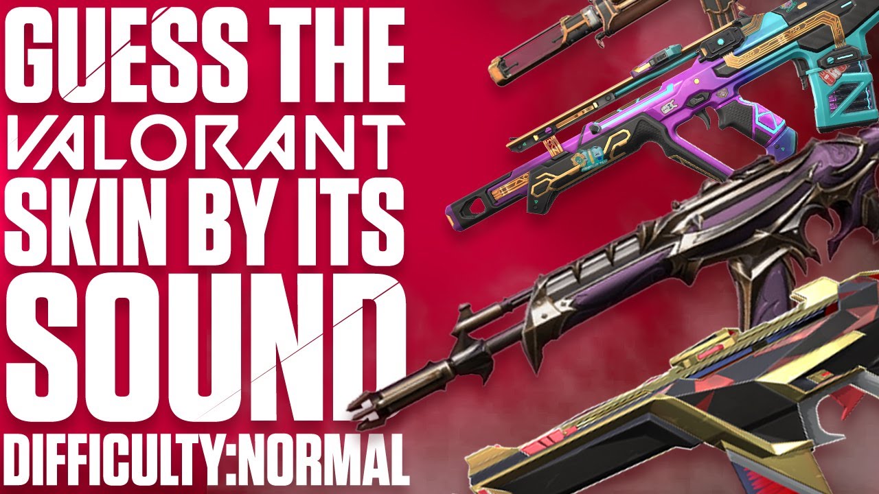 Guess the Valorant Skin By Sound | Normal Mode Challenge | Are You A Pro? 