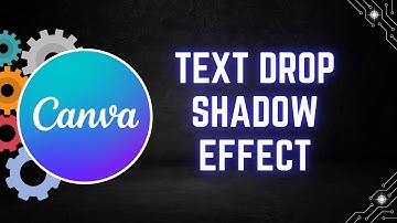 How to Create a Text Drop Shadow Effect in Canva
