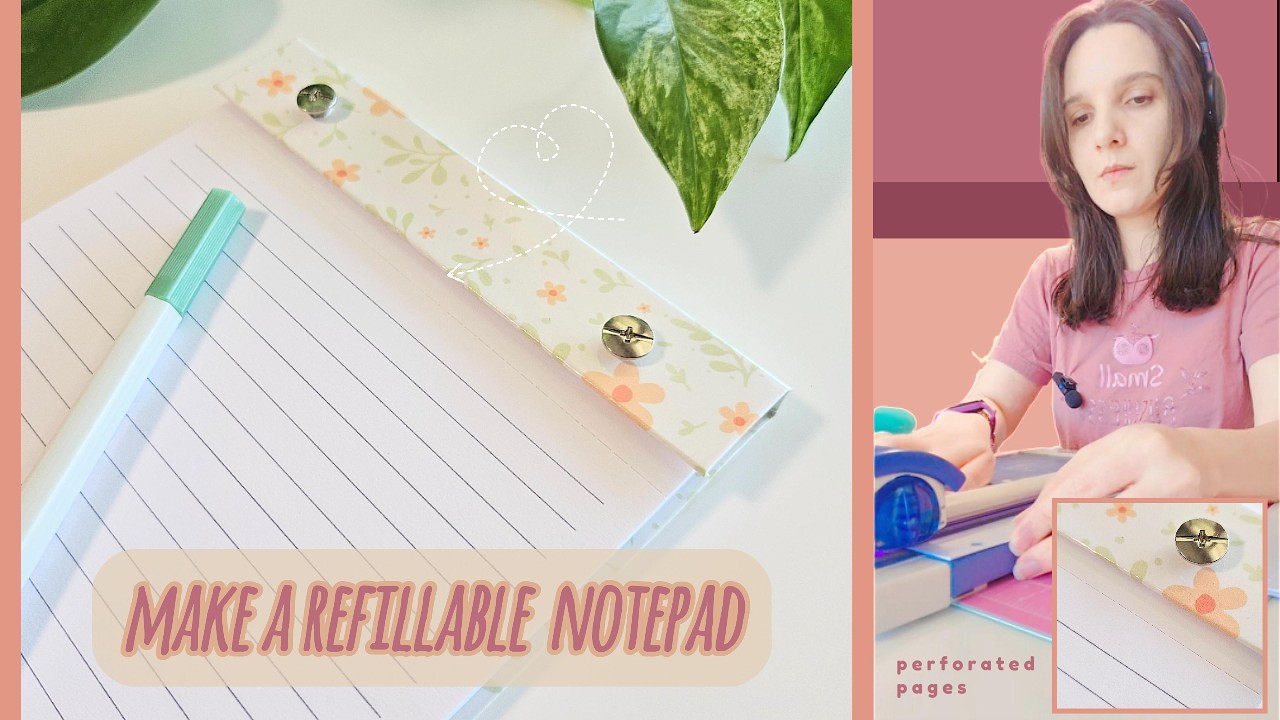 🌿How to Make a Refillable Notepad w/ Perforated Pages | DIY Stationery Tutorial - Easy and Reusable