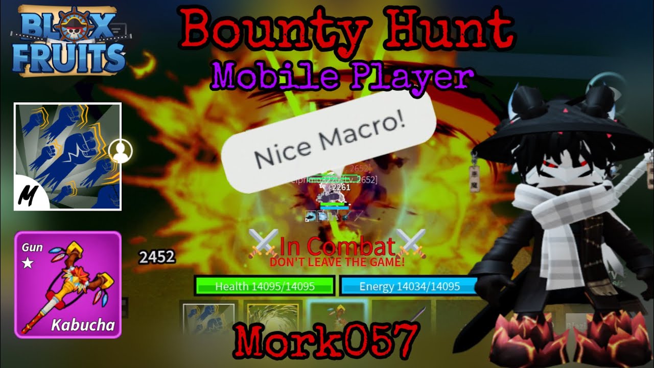 KABUCHA + MACRO BOUNTY HUNT  | Mobile Player / Blox Fruits