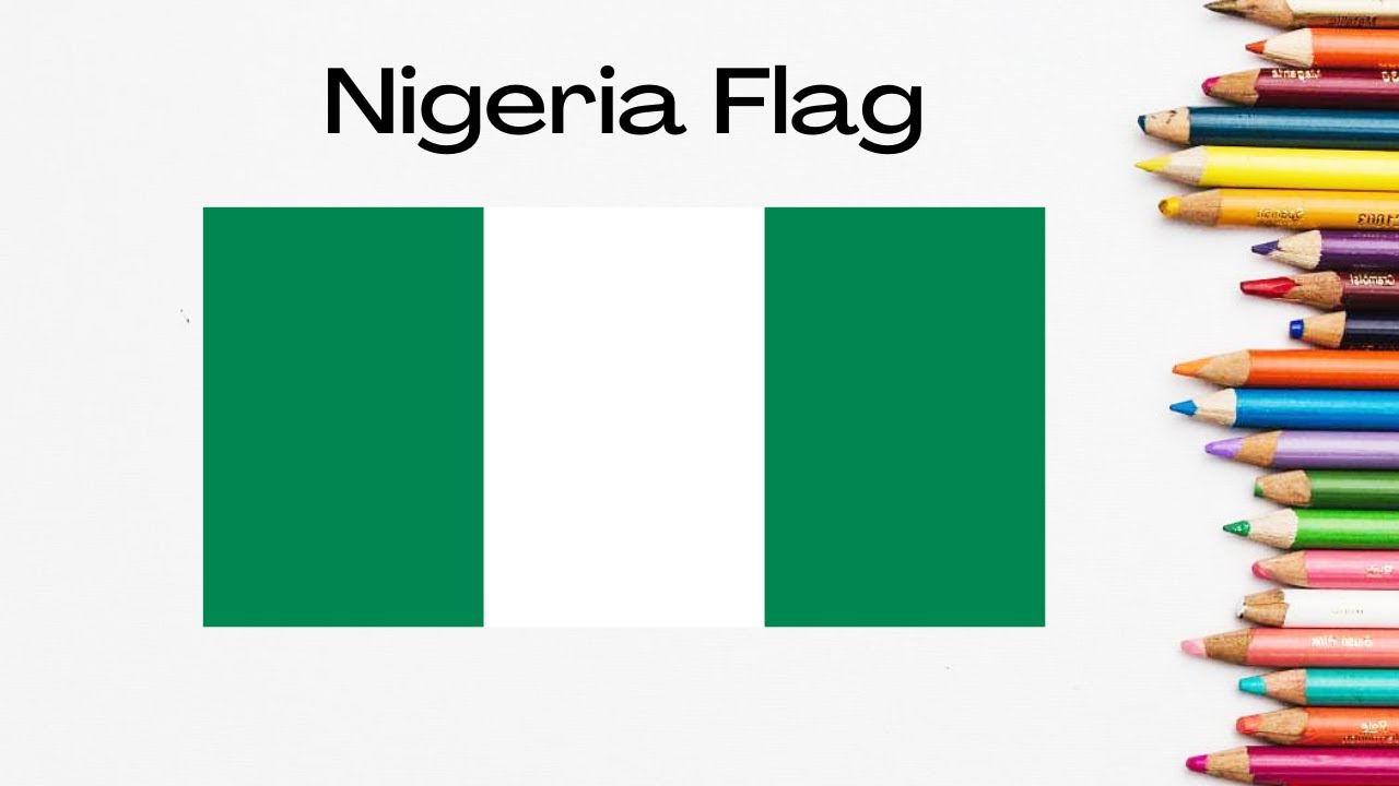 Draw Nigeria Flag - How to draw the National Flag of Nigeria - YouTube