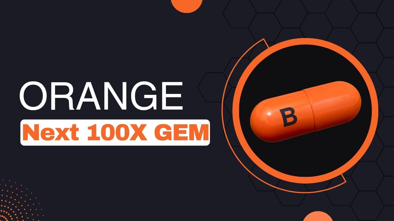 Orange - Manage Bitcoin And Other Blockchain Protocols - Next 100X Crypto Gem 💎