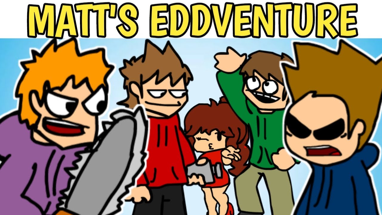 Collections : Matt (Eddsworld) - Friday Night Funkin' Soundfont [Friday  Night Funkin'] [Modding Tools]