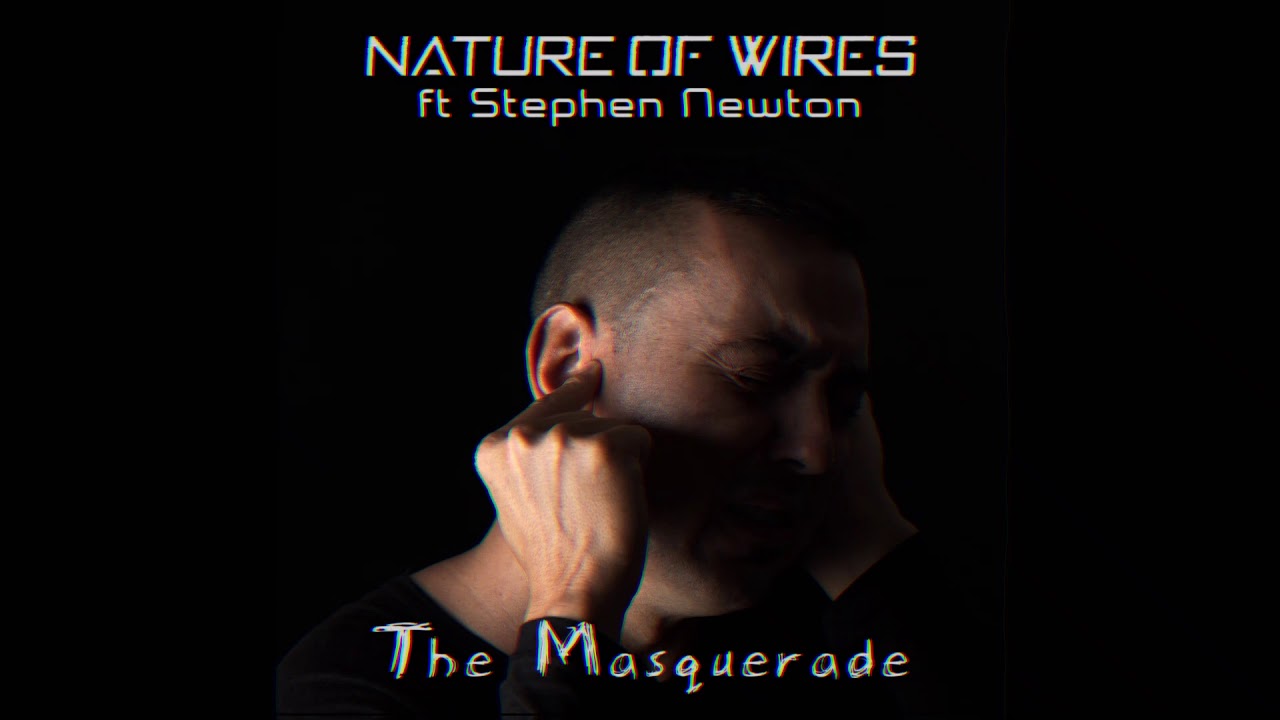 The Masquerade (ft Stephen Newton)